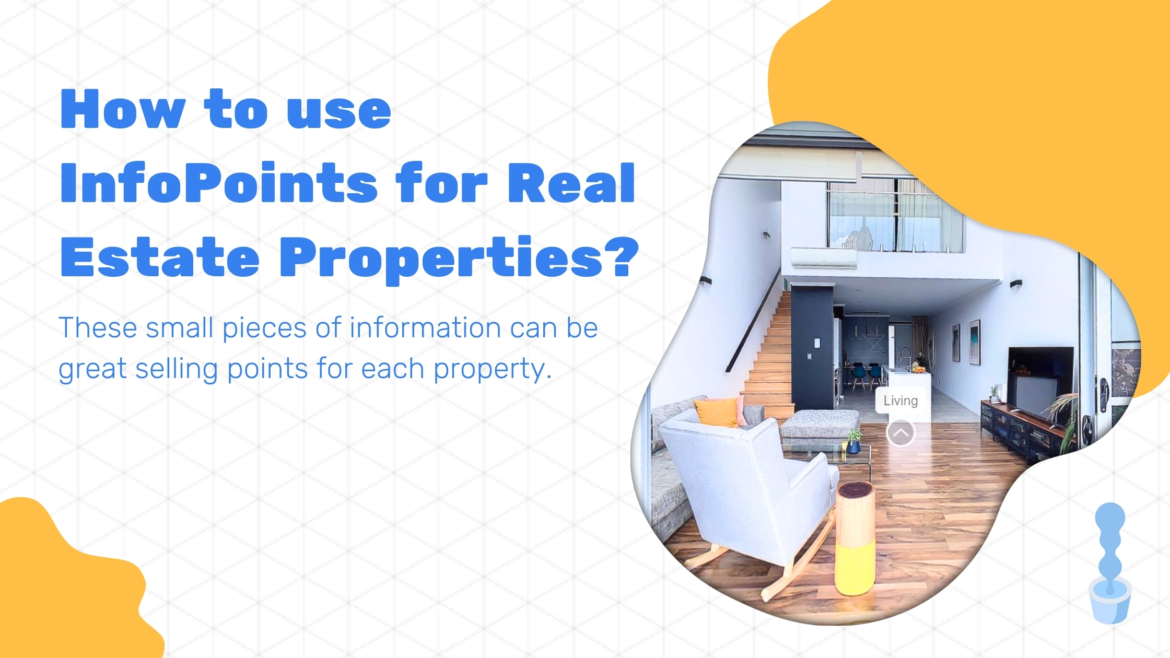 How to Use InfoPoints for Real Estate Properties?