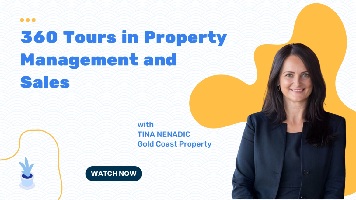 360 Virtual Tours benefits for Property Management with Tina Nenadic