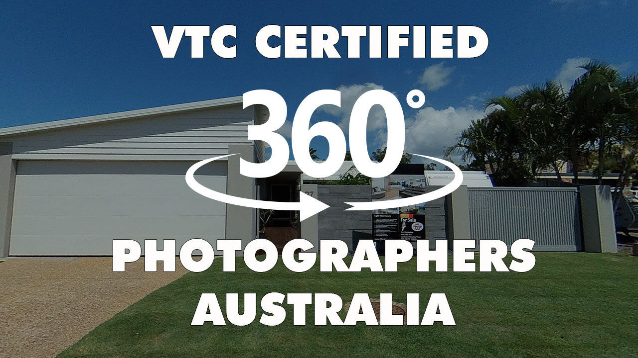 VTC-CERTIFIED-360 VIRTUAL TOURS PHOTOGRAPHERS AUSTRALIA