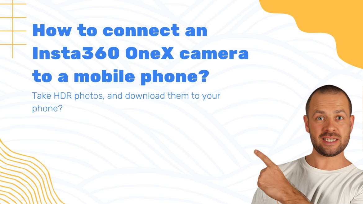 How to connect Insta360 ONE X camera to a mobile phone, take HDR photos and download them to your phone.