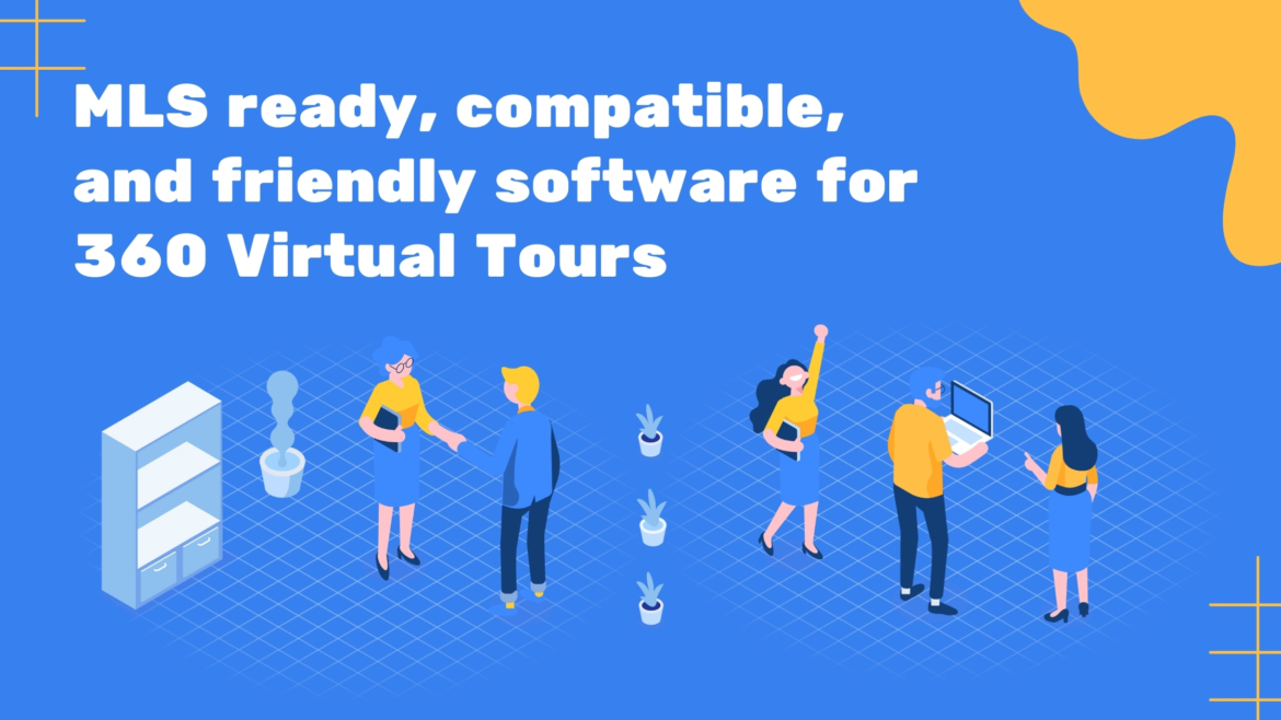 MLS ready, compatible and friendly software for 360 virtual tours / vr tours for MLS