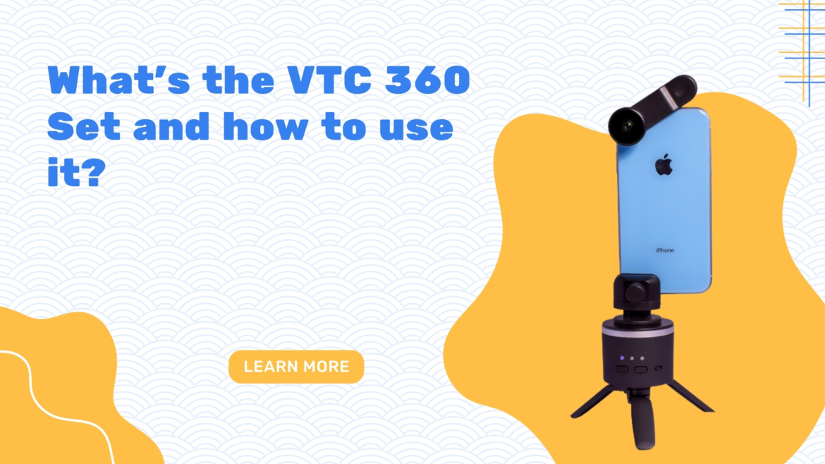 What is the VTC 360 set and how to use it