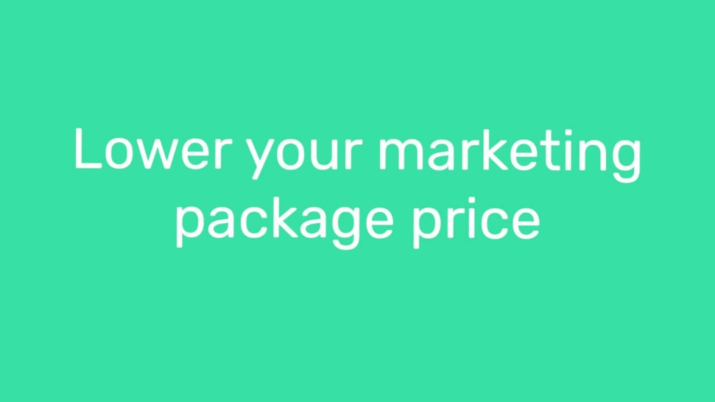 Lower-your-marketing-package-price-min