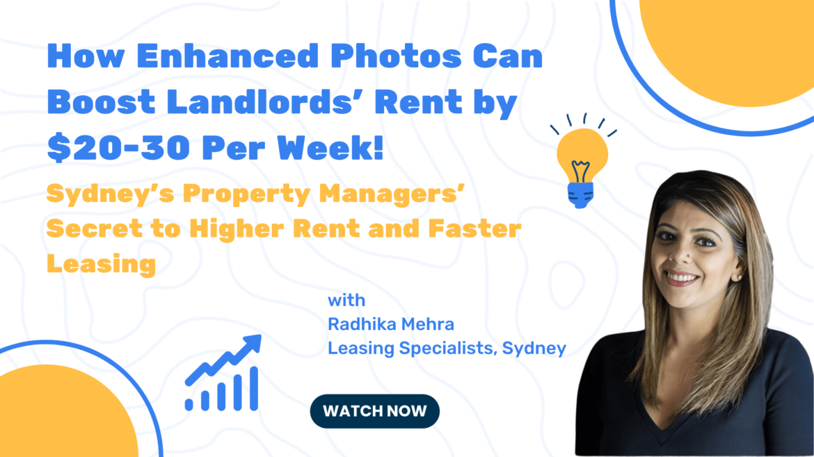 How Enhanced Photos Can Boost Landlords’ Rent by $20-30 Per Week