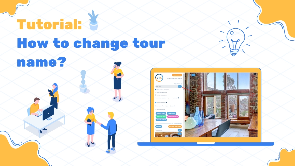 How to Change 360 Virtual Tour Name